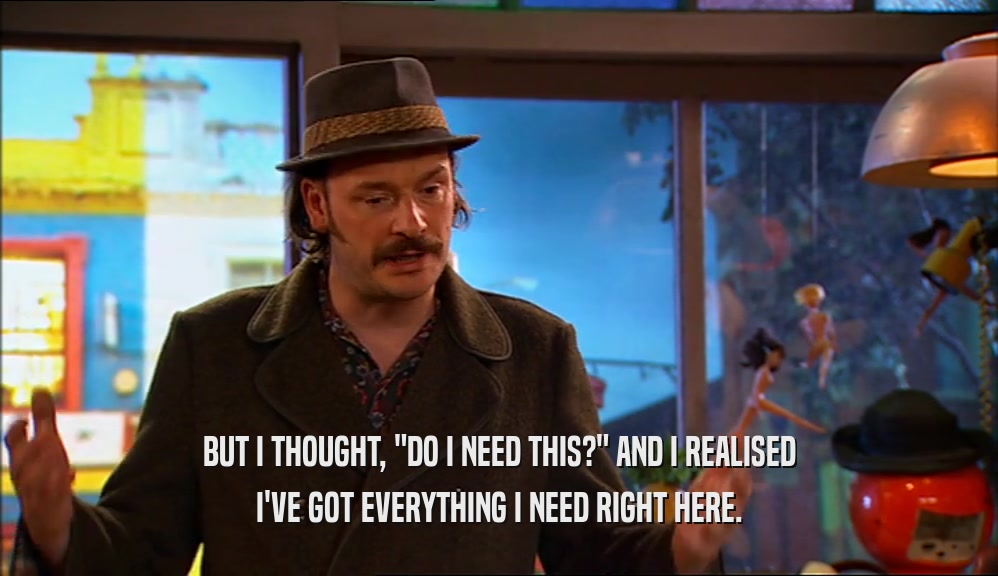 BUT I THOUGHT, 