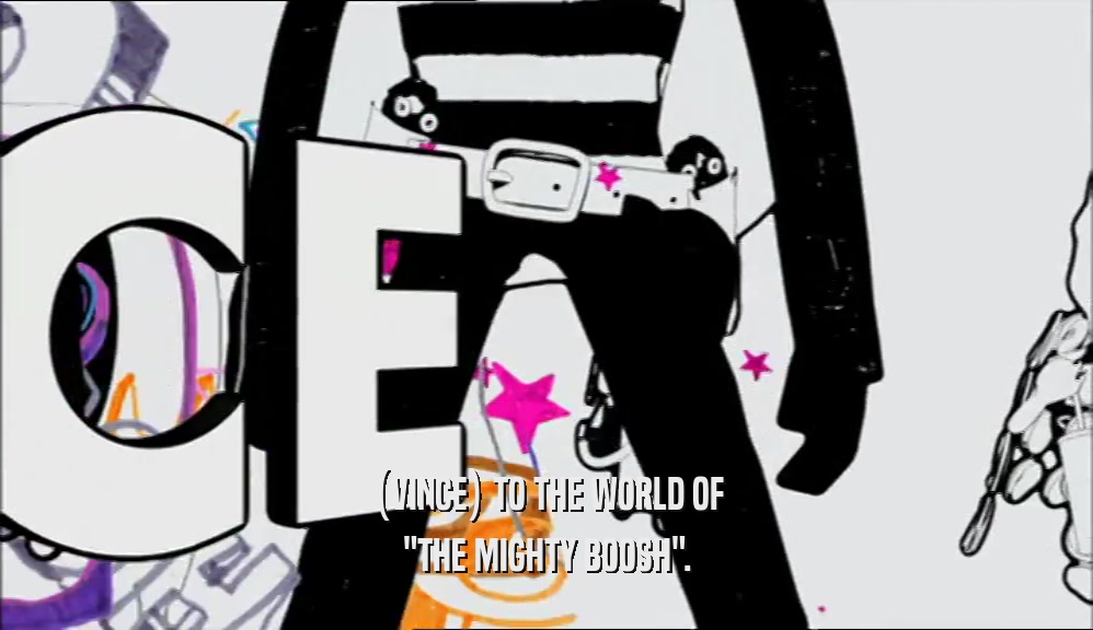 (VINCE) TO THE WORLD OF 
