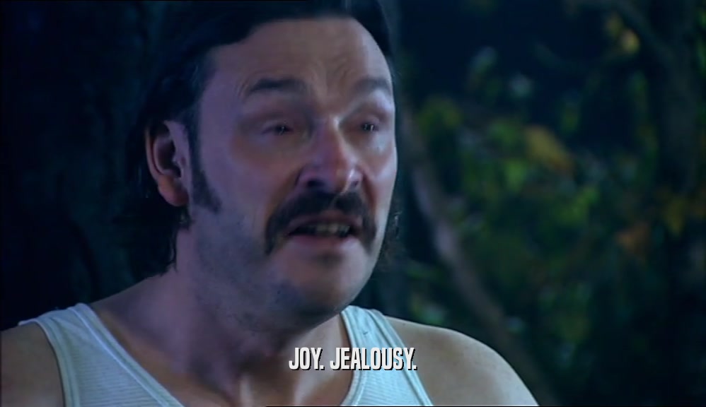 JOY. JEALOUSY.  