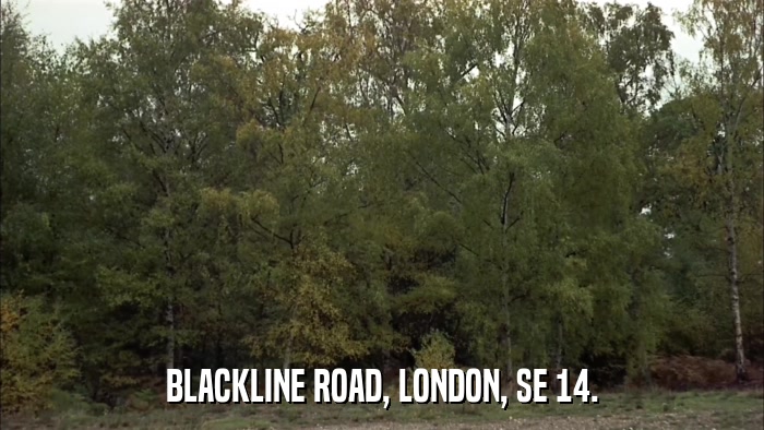 BLACKLINE ROAD, LONDON, SE 14.  