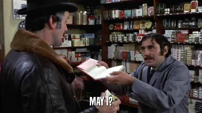 MAY I?  