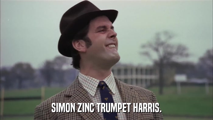 SIMON ZINC TRUMPET HARRIS.  