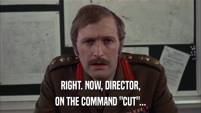 RIGHT. NOW, DIRECTOR, ON THE COMMAND 