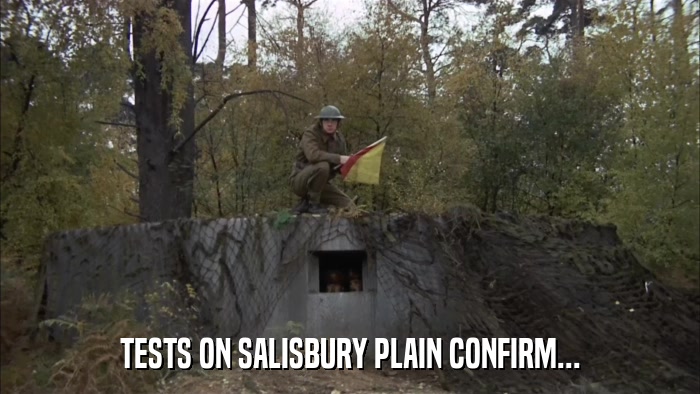 TESTS ON SALISBURY PLAIN CONFIRM...  