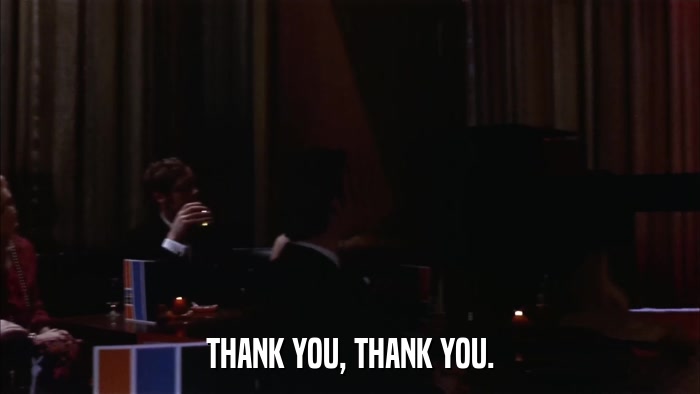 THANK YOU, THANK YOU.  