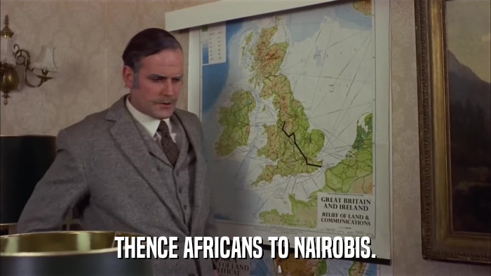 THENCE AFRICANS TO NAIROBIS.  