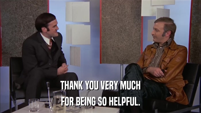 THANK YOU VERY MUCH FOR BEING SO HELPFUL. 
