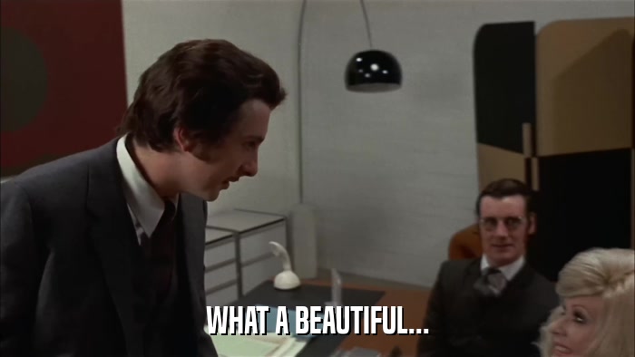 WHAT A BEAUTIFUL...  