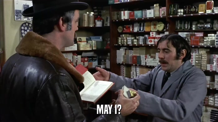 MAY I?  