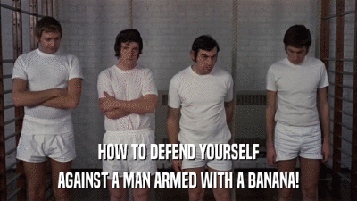 HOW TO DEFEND YOURSELF AGAINST A MAN ARMED WITH A BANANA! 