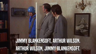 JIMMY BLANKENSOFT, ARTHUR WILSON. ARTHUR WILSON, JIMMY BLANKENSOFT. 