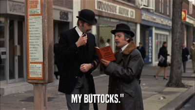 MY BUTTOCKS.