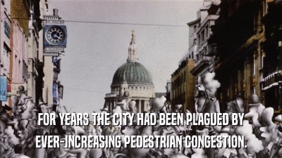 FOR YEARS THE CITY HAD BEEN PLAGUED BY EVER-INCREASING PEDESTRIAN CONGESTION. 