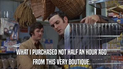 WHAT I PURCHASED NOT HALF AN HOUR AGO FROM THIS VERY BOUTIQUE. 