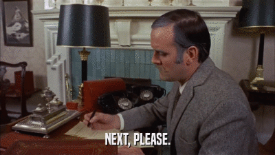 NEXT, PLEASE.  