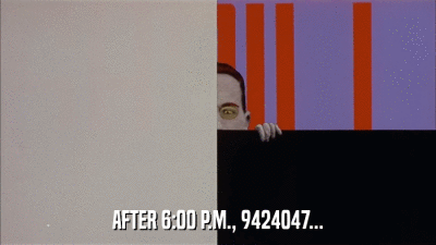 AFTER 6:00 P.M., 9424047...  