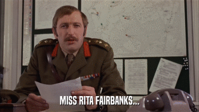 MISS RITA FAIRBANKS...  