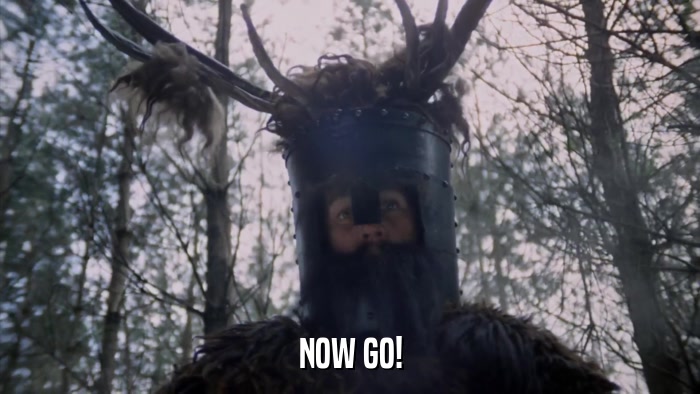 NOW GO!  