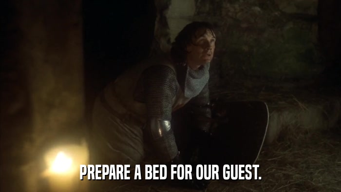 PREPARE A BED FOR OUR GUEST.  