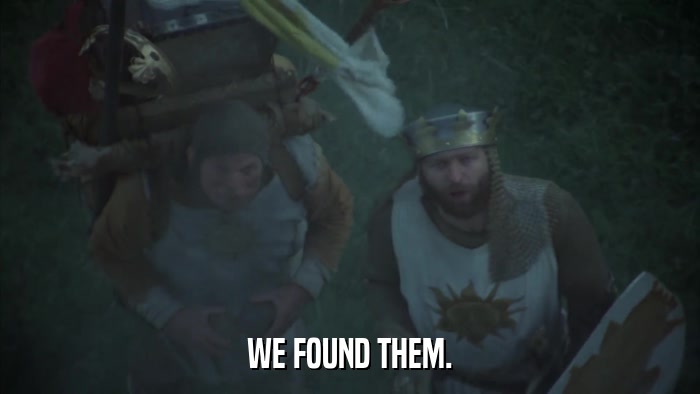 WE FOUND THEM.  