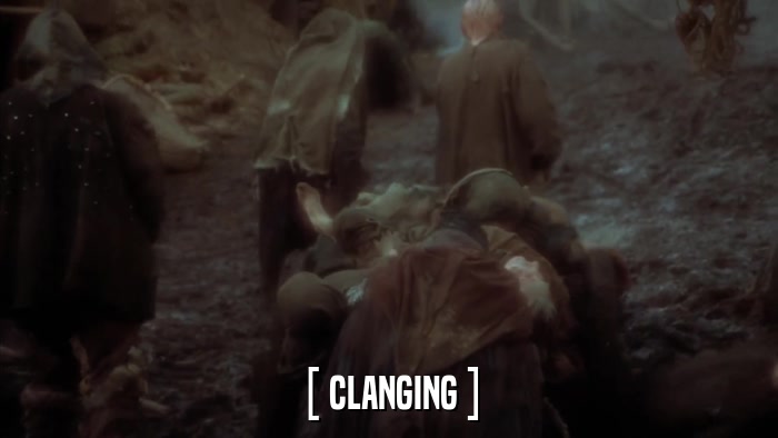 [ CLANGING ]  