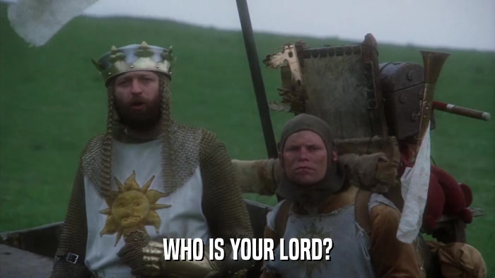 WHO IS YOUR LORD?  