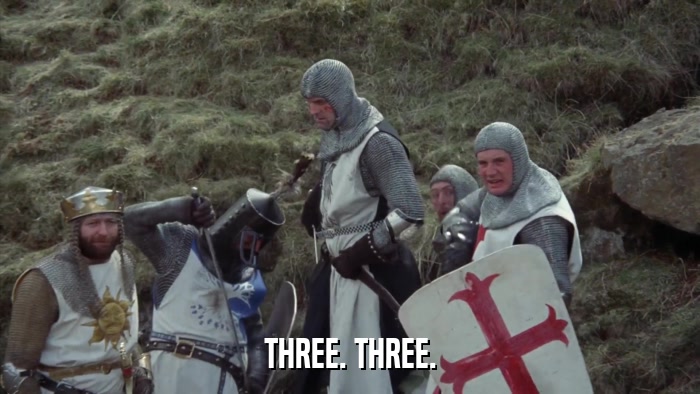 THREE. THREE.  