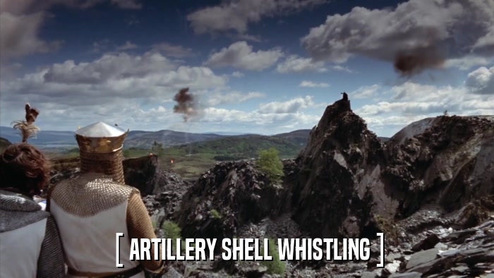 [ ARTILLERY SHELL WHISTLING ]  