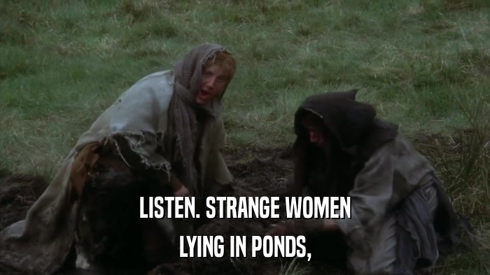 LISTEN. STRANGE WOMEN LYING IN PONDS, 