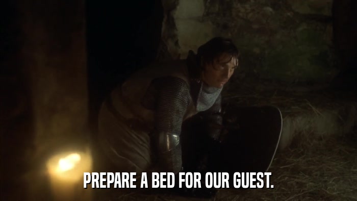 PREPARE A BED FOR OUR GUEST.  