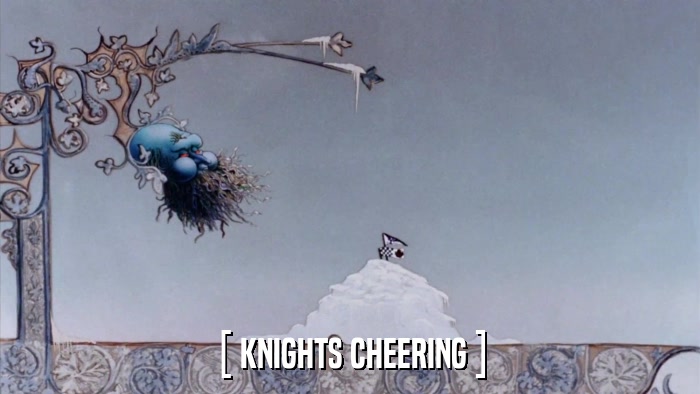 [ KNIGHTS CHEERING ]  