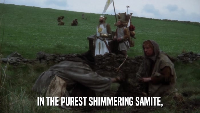 IN THE PUREST SHIMMERING SAMITE,  