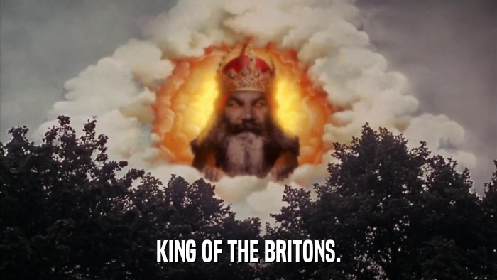 KING OF THE BRITONS.  