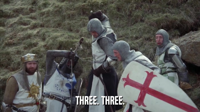 THREE. THREE.  