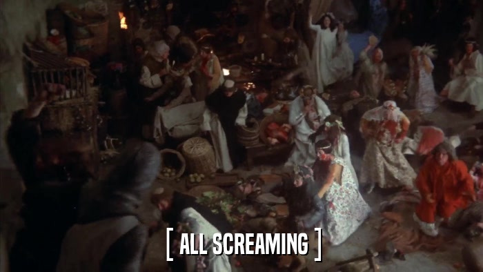 [ ALL SCREAMING ]  
