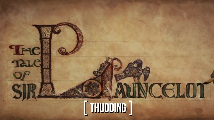 [ THUDDING ]  