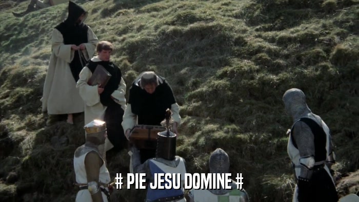 # PIE JESU DOMINE #  