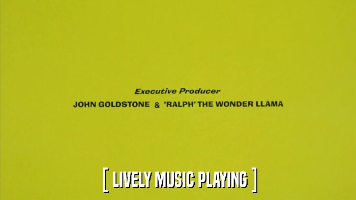 [ LIVELY MUSIC PLAYING ]  