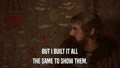 BUT I BUILT IT ALL THE SAME TO SHOW THEM. 
