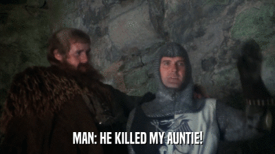 MAN: HE KILLED MY AUNTIE!  