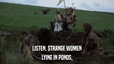 LISTEN. STRANGE WOMEN LYING IN PONDS, 