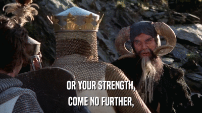 OR YOUR STRENGTH, COME NO FURTHER, 