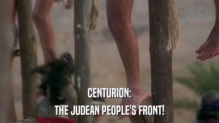 CENTURION: THE JUDEAN PEOPLE'S FRONT! 