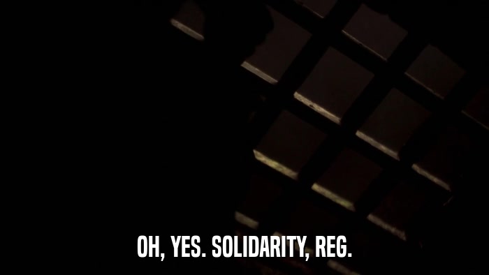 OH, YES. SOLIDARITY, REG.  