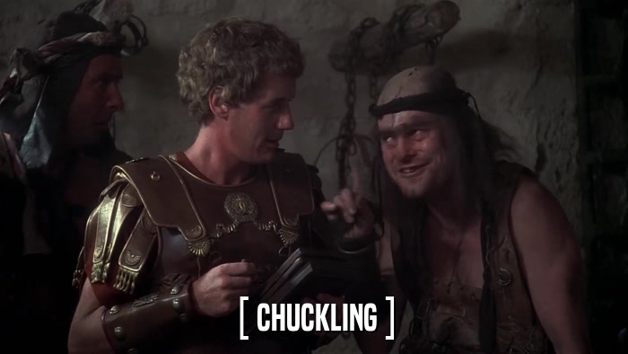 [ CHUCKLING ]  