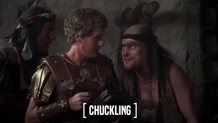 [ CHUCKLING ]  