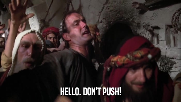 HELLO. DON'T PUSH!  