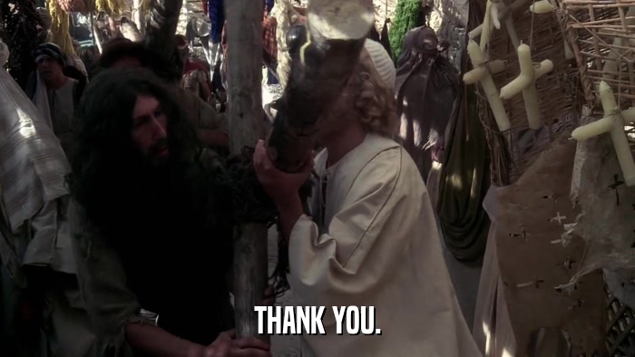 THANK YOU.  