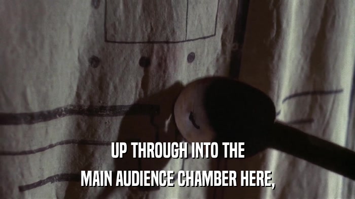 UP THROUGH INTO THE MAIN AUDIENCE CHAMBER HERE, 
