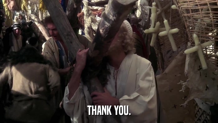 THANK YOU.  
